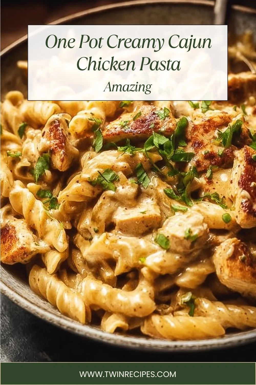 One Pot Creamy Cajun Chicken Pasta