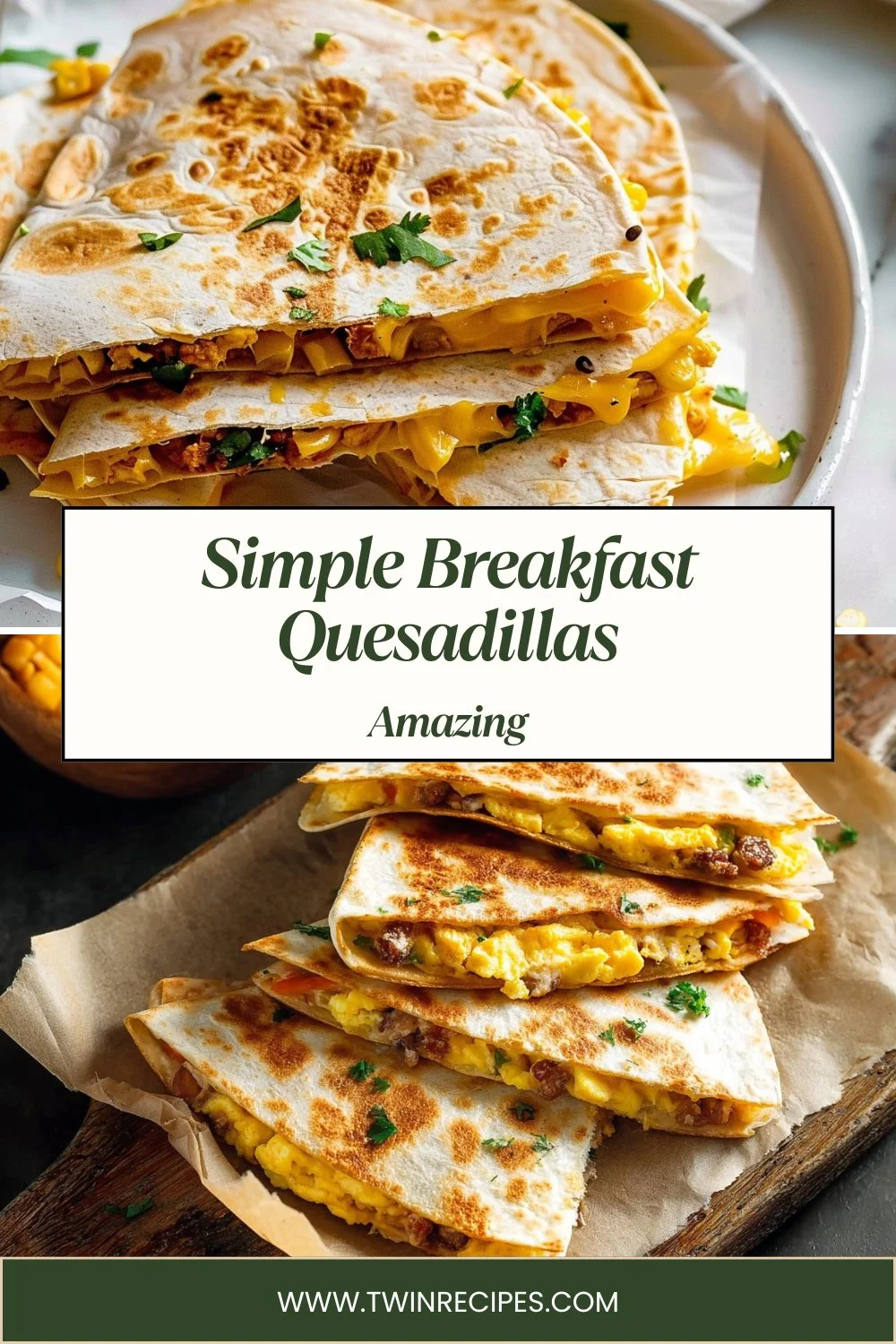 Simple Breakfast Quesadillas